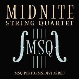 Cover image for MSQ Performs Disturbed