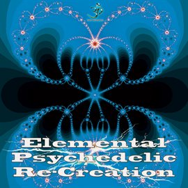 Cover image for Psychedelic Re-Creation