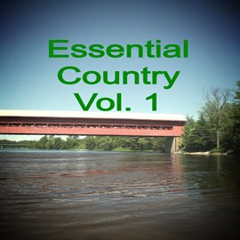 Cover image for Essential Country, Vol. 1