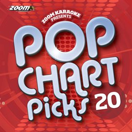 Cover image for Zoom Karaoke - Pop Chart Picks 20