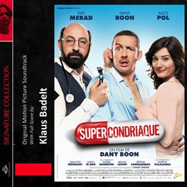 Imagen de portada para Supercondriaque (Original Score)