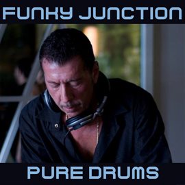 Cover image for Funky Junction Pure Drums