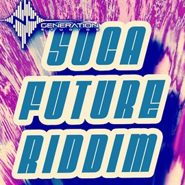 Cover image for Soca Future Riddim