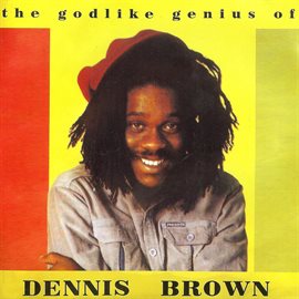 Cover image for The Godlike Genius of Dennis Brown
