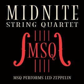 Cover image for MSQ Performs Led Zeppelin