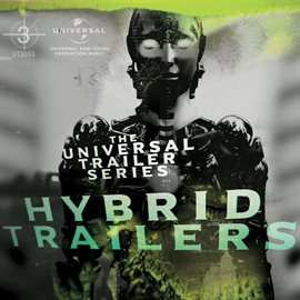Imagen de portada para The Universal Trailer Series: Hybrid Trailers