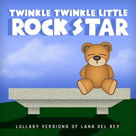Cover image for Lullaby Versions of Lana Del Rey