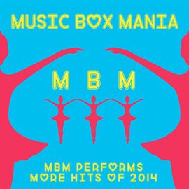 Cover image for Music Box More Hits of 2014