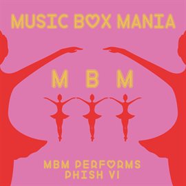 Cover image for MBM Performs Phish, Vol. 1