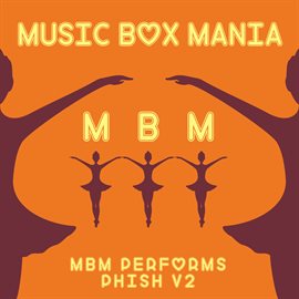 Cover image for MBM Performs Phish, Vol. 2