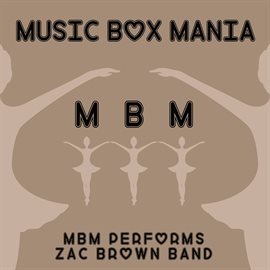 Cover image for MBM Performs Zac Brown Band