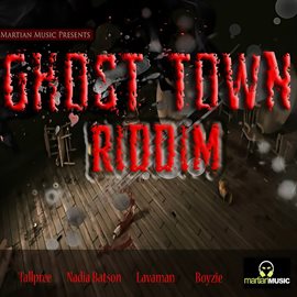 Cover image for Ghost Town Riddim