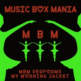 Cover image for MBM Performs My Morning Jacket