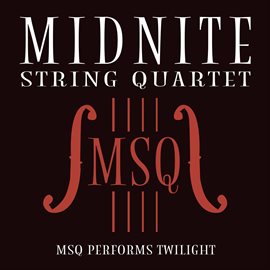 Cover image for MSQ Performs Twilight