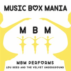 Cover image for MBM Performs Lou Reed & the Velvet Underground