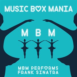 Cover image for MBM Performs Frank Sinatra