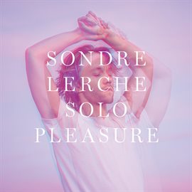 Cover image for Solo Pleasure