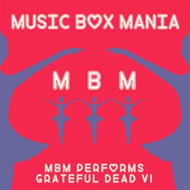 Cover image for MBM Performs Grateful Dead