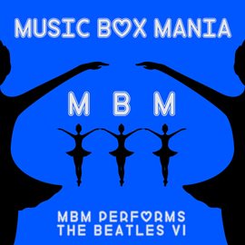 Cover image for MBM Performs the Beatles