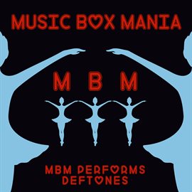Cover image for MBM Performs Deftones