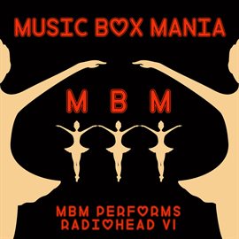 Cover image for MBM Performs Radiohead, Vol. 1