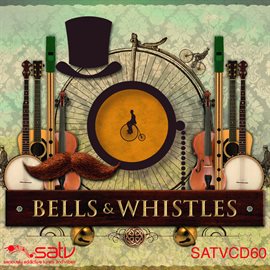 Cover image for Bells & Whistles