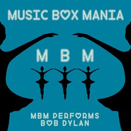 Cover image for MBM Performs Bob Dylan