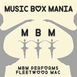 Cover image for MBM Performs Fleetwood Mac