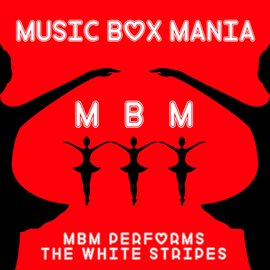 Cover image for MBM Performs the White Stripes