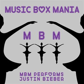 Cover image for MBM Performs Justin Bieber