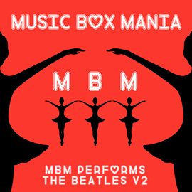 Cover image for MBM Performs the Beatles, Vol. 2