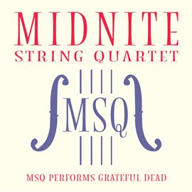 Cover image for MSQ Performs Grateful Dead