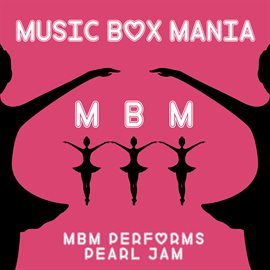 Cover image for MBM Performs Pearl Jam