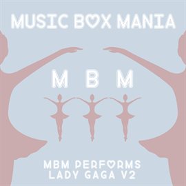 Cover image for MBM Performs Lady Gaga V2