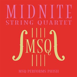 Cover image for MSQ Performs Phish