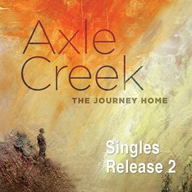 Cover image for Singles Release 2 - the Journey Home - Single