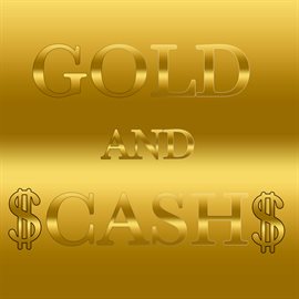 Imagen de portada para Gold and Cash