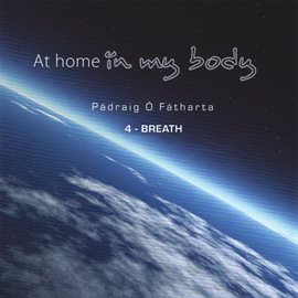 Cover image for At Home In My Body 4: Breath