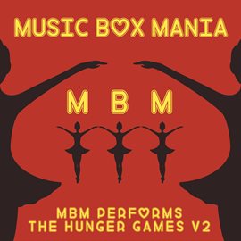 Cover image for MBM Performs The Hunger Games, Vol. 2