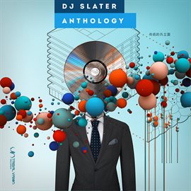 Cover image for Anthology (Mixed by DJ Slater)