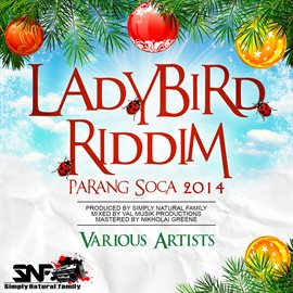 Cover image for Ladybird Riddim: Parang Soca 2014