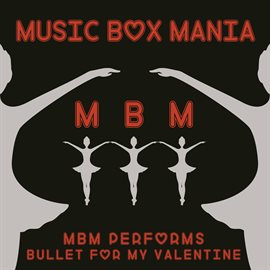 Cover image for MBM Performs Bullet For My Valentine