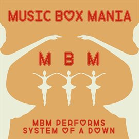 Cover image for MBM Performs System of a Down