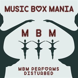 Cover image for MBM Performs Disturbed