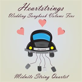 Cover image for Heartstrings Wedding Songbook Volume Five
