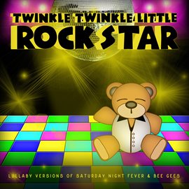 Cover image for Lullaby Versions of Saturday Night Fever & Bee Gees