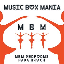 Cover image for MBM Performs Papa Roach