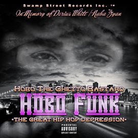 Imagen de portada para Hobo Funk the Great Hip Hop Depression