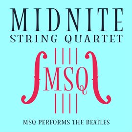 Cover image for MSQ Performs The Beatles