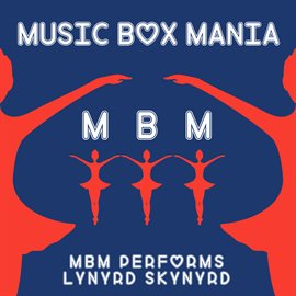 Cover image for MBM Performs Lynyrd Skynyrd